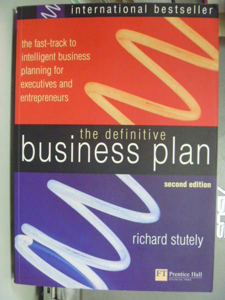 【書寶二手書T6／大學商學_YEL】The Definitive Business Plan2/E_Stutely