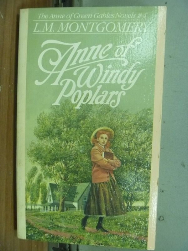 【書寶二手書T4／原文小說_ISL】Anne of windy poplars