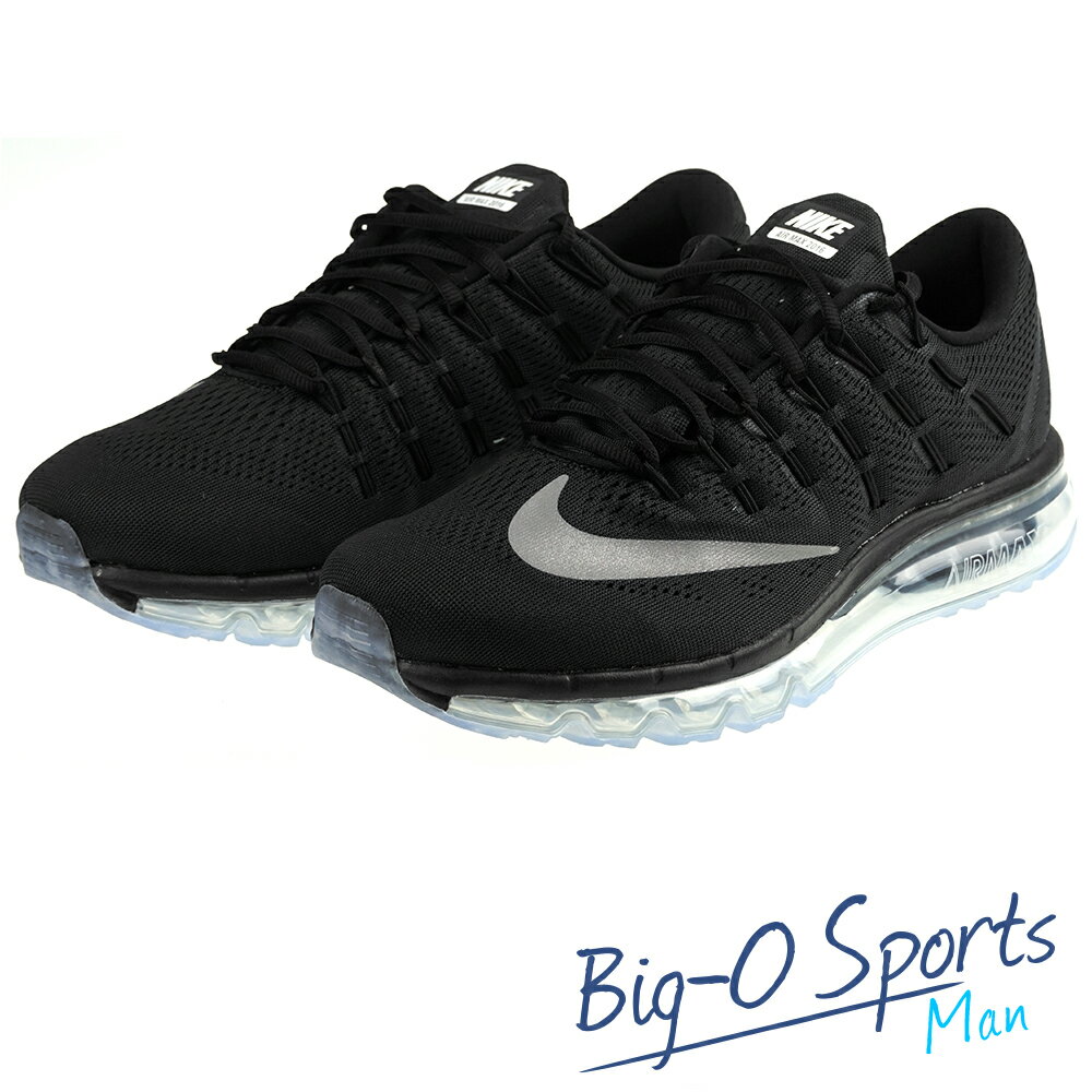 NIKE 耐吉 NIKE AIR MAX 2016專業慢跑鞋 男 806771001 Big-O Sports