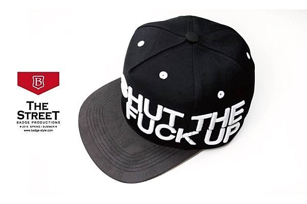 [BADGE網路直營商店]THE STREET SHUT THE FUCK UP-CAP棒球帽(黑)
