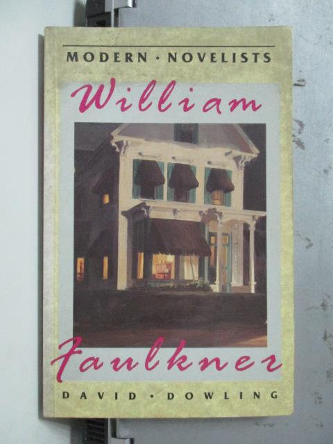 【書寶二手書T1／原文小說_OSO】William Faulkner_David Dowling