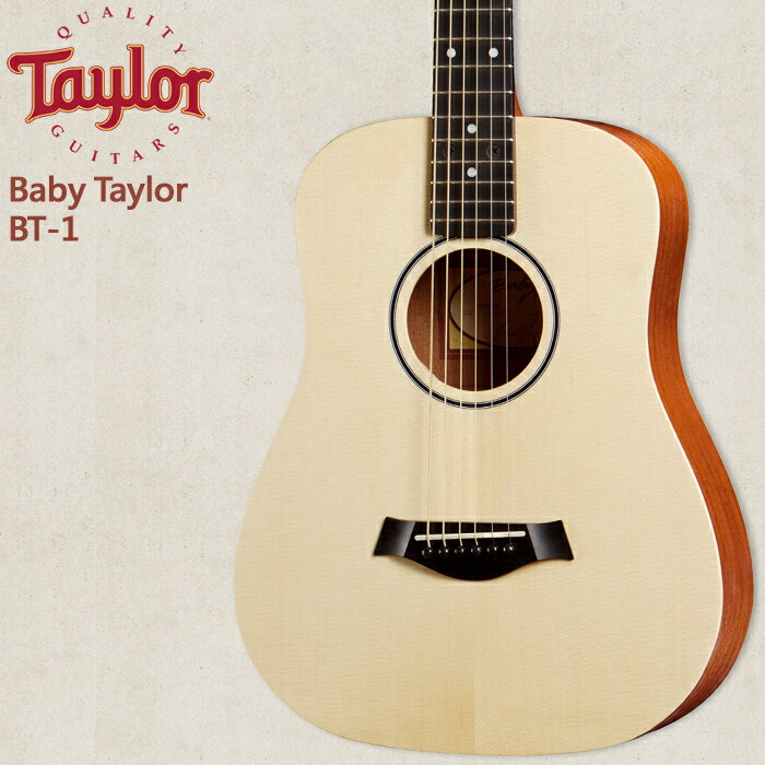 【非凡樂器】Taylor Baby Taylor【BT1】美國知名品牌木吉他/公司貨/全新未拆箱/加贈原廠背帶