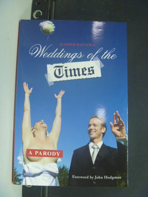 【書寶二手書T4／原文書_KHX】Weddings of the Times: A Parody