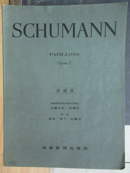 【書寶二手書T1／音樂_PPV】Schumann原典版