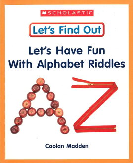 ◎Let' Have Fun With Alphabet Riddles(SCHOLASTIC)中年級