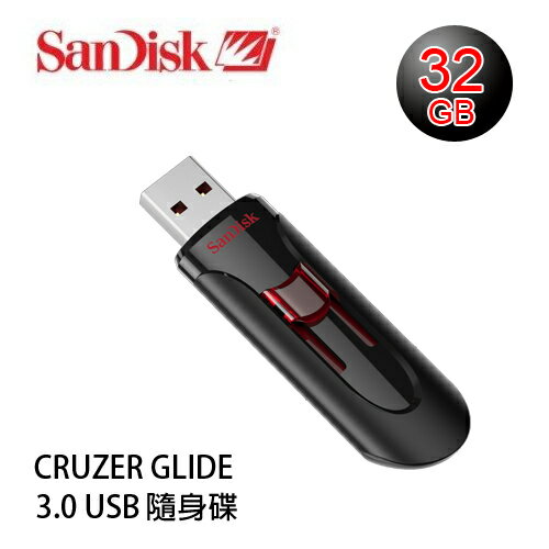 【增你強公司貨】SanDisk CRUZER GLIDE CZ600 3.0 USB 隨身碟 32GB ~增你強公司貨五年有限保固~SDCZ600-032G  
