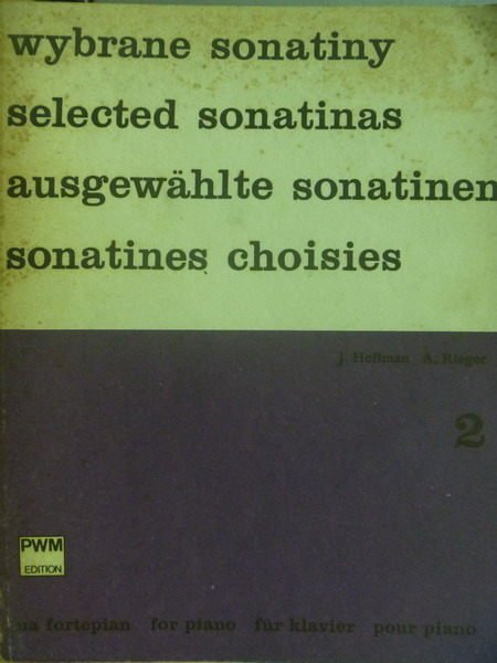 【書寶二手書T3／音樂_PQD】wybrane sonatiny selected sonatinas…choisies