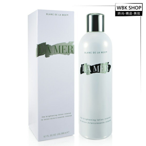 【WBK SHOP】LaMer 海洋拉娜 美白再生醒膚水 The Brightening Lotion Intense 200ml