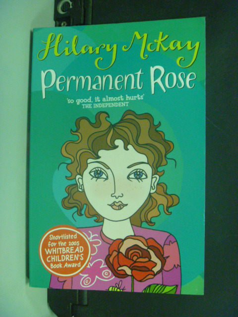 【書寶二手書T5／原文小說_MKF】Permanent Rose_Hilary McKay