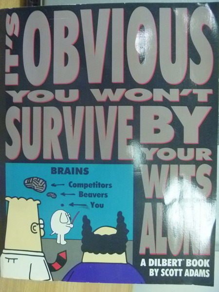 【書寶二手書T7／漫畫書_XAG】Its Obvious you wont Survive..wits alone