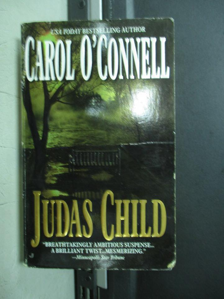 【書寶二手書T1／原文小說_NET】Judas Child_Carol O'Connell