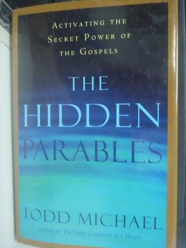 【書寶二手書T6／宗教_HSQ】The Hidden Parables: Activating the