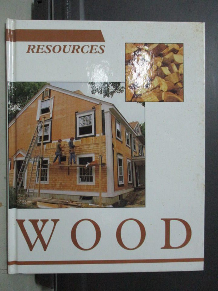 【書寶二手書T7／大學理工醫_QGL】Wood (Resources)_1993_isbn 1568470436