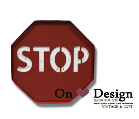 On ♥ Design ❀INDUSTRIAL DECO 工業風格掛飾 壁掛 STOP 標誌牌 掛飾 LED