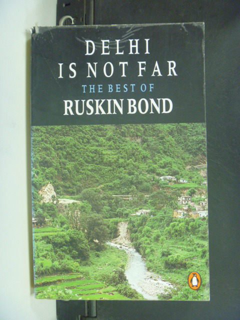 【書寶二手書T6／原文小說_GFJ】Delhi is Not Far_Ruskin Bond