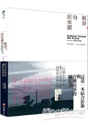 原來還有風景:Raymond攝影故事集