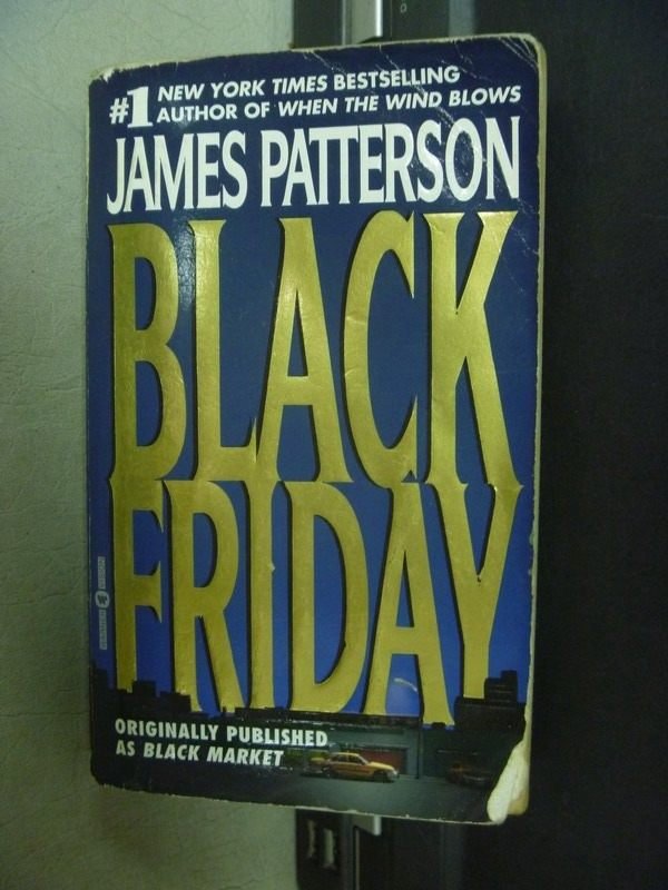 【書寶二手書T9／原文小說_KSF】Black Friday_James Patterson