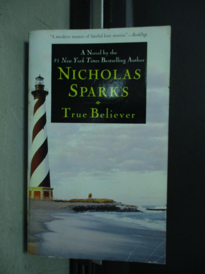 【書寶二手書T1／原文小說_KRZ】True believer_Nicholas sparks