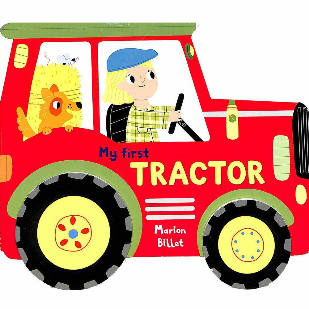 My First Tractor 農場拖拉機~開工! 輪子轉轉硬頁書