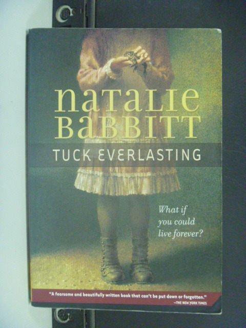 【書寶二手書T7／原文小說_GOH】Tuck Everlasting_Natalie Babbitt