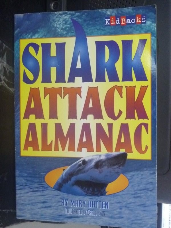 【書寶二手書T5／原文書_QJO】Shark Attack Almanac_Beth Pickett
