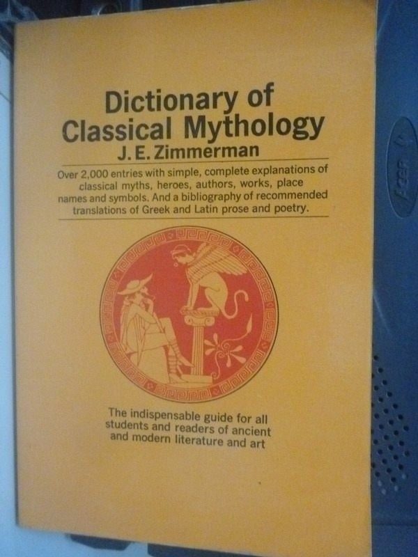 【書寶二手書T5／字典_HCA】Dictionary of Classical Mythology