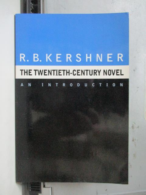 【書寶二手書T1／原文小說_OSR】The Twentieth-Century Novel