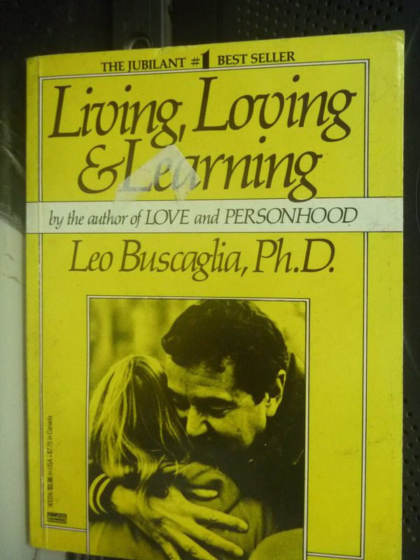 【書寶二手書T1／心靈成長_HTO】Living Loving ang learning