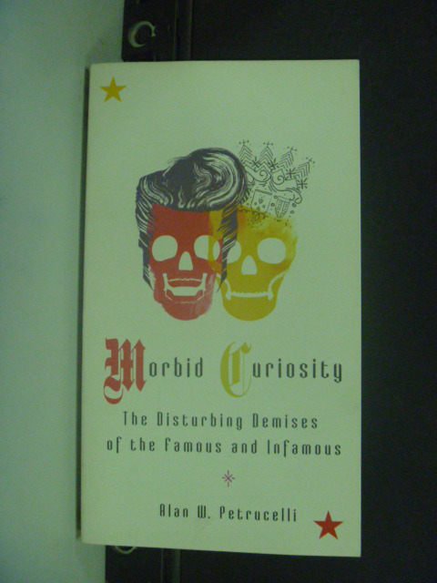 【書寶二手書T9／心理_KIK】Morbid Curiosity: The Disturbing Demises