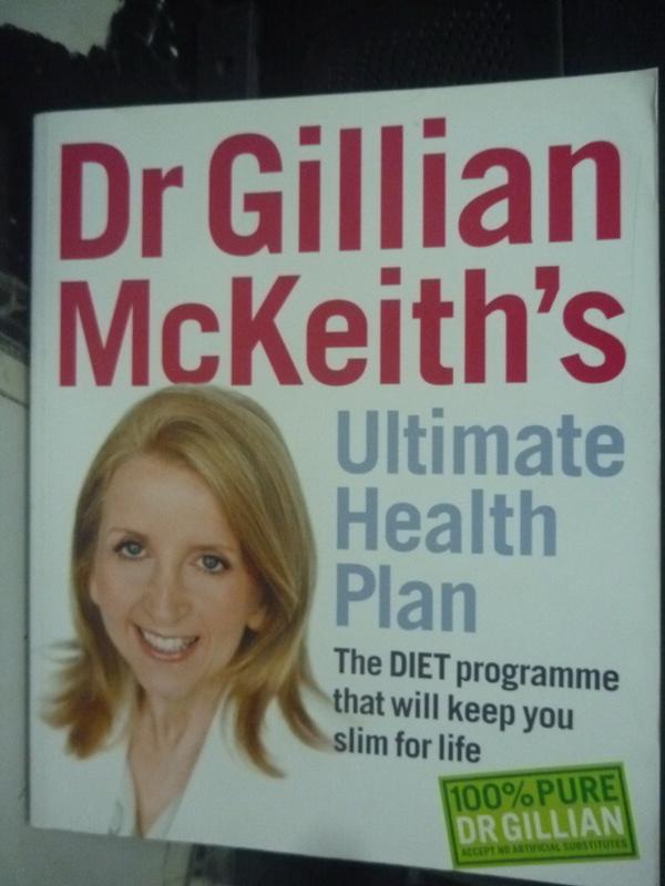 【書寶二手書T5／養生_ZBE】Dr Gillian Mckeiths Ultimate Health Plan_Gil