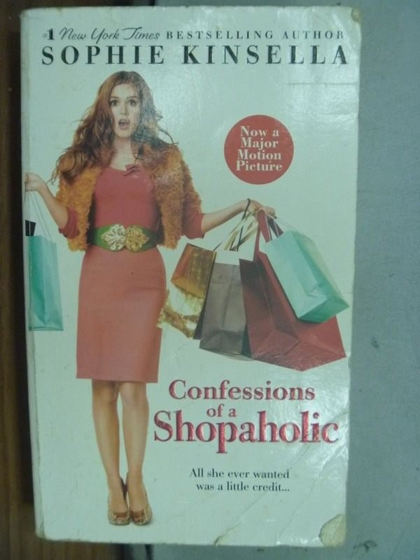 【書寶二手書T8／原文小說_ICL】Confessions of a Shopaholic_2001年