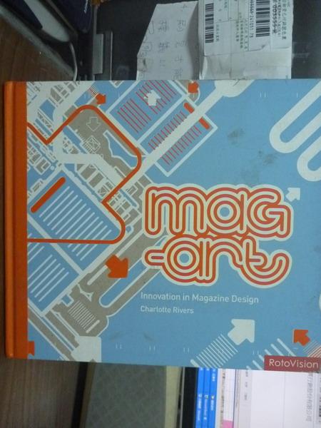 【書寶二手書T1／設計_PIN】Mag-Art:Innovation in Magazine Design