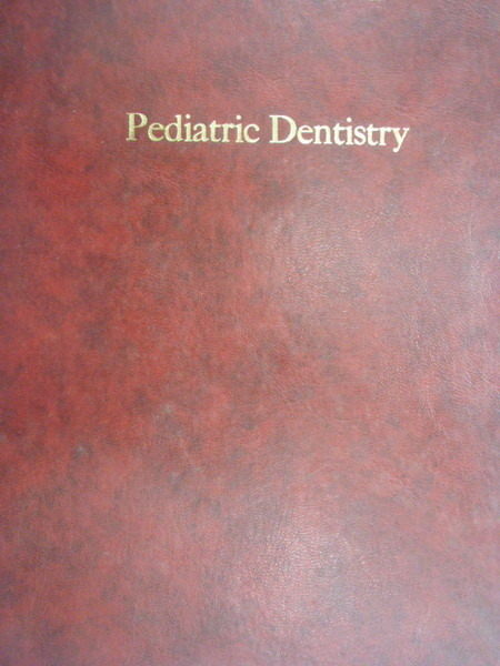 【書寶二手書T4／大學理工醫_YAL】Pediatric Dentistry_1988年