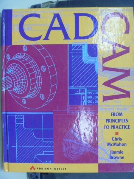 【書寶二手書T9／大學理工醫_YAN】CADCAM : from principles to practice_Chri