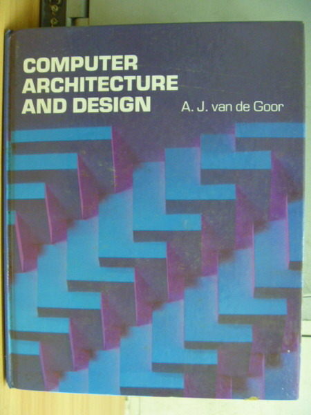 【書寶二手書T2／大學理工醫_ZDQ】Computer Architecture and Design_Goor_198