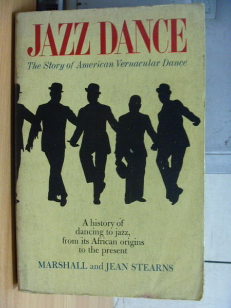 【書寶二手書T8／藝術_ZEG】Jazz Dance_Marshall_美國爵士舞歷史_英文書
