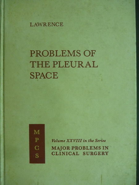 【書寶二手書T3／大學理工醫_WEB】Problems of the Pleural Space_1983年