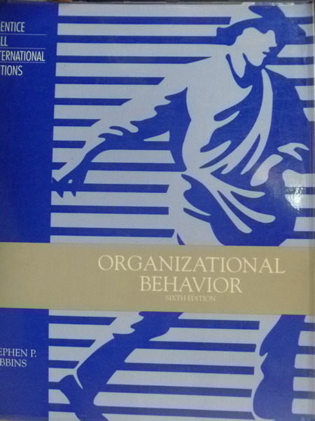 【書寶二手書T6／大學商學_QBM】Organizational Behavior 6/e_Stephen P. Rob