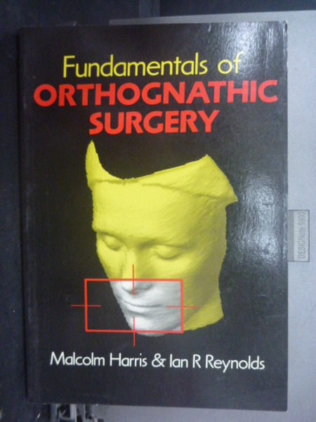 【書寶二手書T4／大學理工醫_WDR】Orthognathic Surgery_伊恩·R·雷諾茲