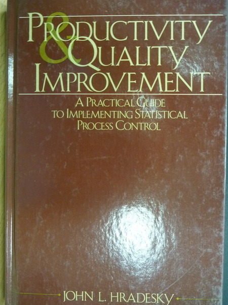 【書寶二手書T3／大學理工醫_YJB】Productivity&Quality Improvement_John L‧H