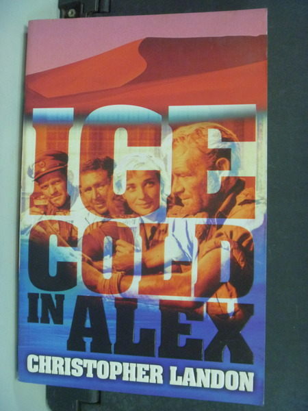 【書寶二手書T9／原文小說_HRK】Ice Cold in Alex_Christopher Landon