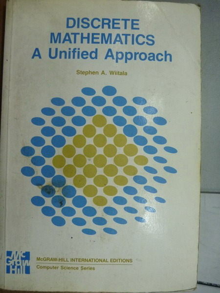 【書寶二手書T2／大學理工醫_OGY】DISCRETE MATHEMATICS A Unified Approach_1