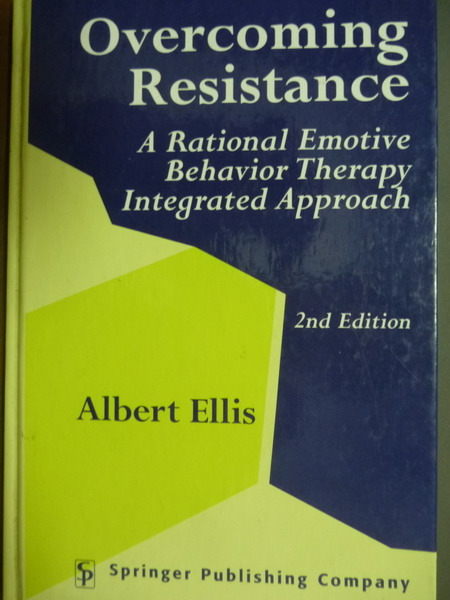 【書寶二手書T5／心理_QFK】Overcoming Resistance_Albert Ellis_英文書