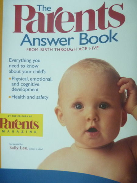 【書寶二手書T5／家庭_QAO】The Parents Answer Book_Sally Lee_英文書