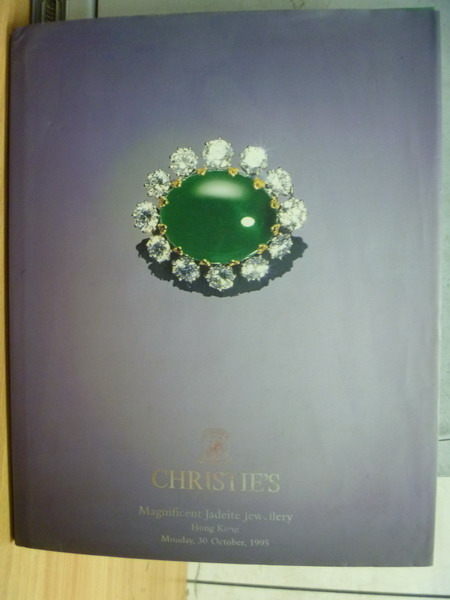 【書寶二手書T3／收藏_XDI】Christies_Magnificent Jadeote Jewellery_1995