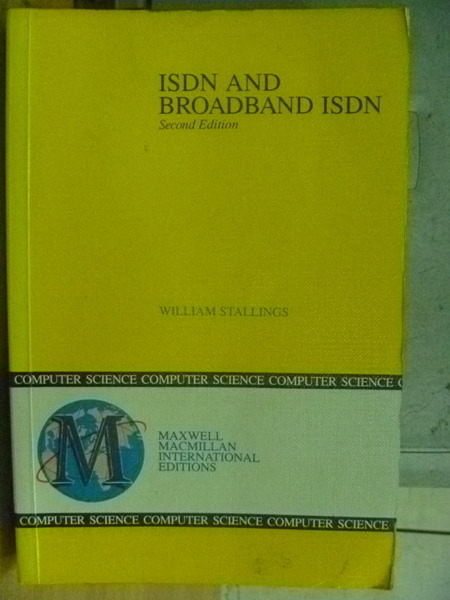 【書寶二手書T8／大學理工醫_YGH】Isdn and Broadband Isdn_William Stallings