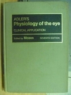 【書寶二手書T4/大學理工醫_YGH】Adlers Physiology of the eye_Moses