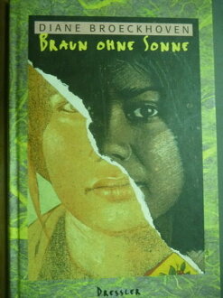 【書寶二手書T6/原文小說_JAA】BRAUN OHNE SONNE_DIANE BROECKHOVEN_原文書