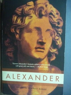 【書寶二手書T8/傳記_JAA】Alexander_Theodore Ayrault Dodge_原文書