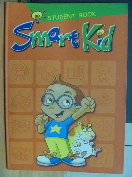 【書寶二手書T4／語言學習_PPZ】Smart Kid_Student Book